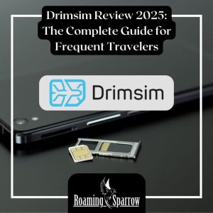 Drimsim Review 2025: The Complete Guide for Frequent Travelers
